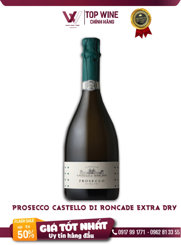 Rượu vang sủi bọt Prosecco Castello di Roncade Extra Dry Italy 750ml 11,5%